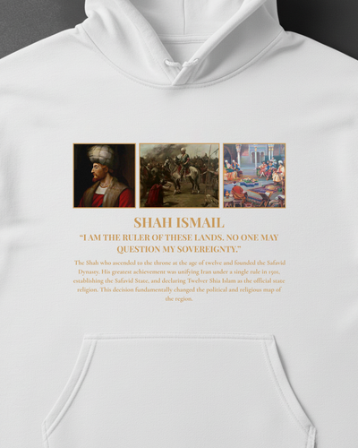 HISTORE™ Shah Ismail - Şah İsmail Oversize Hoodie