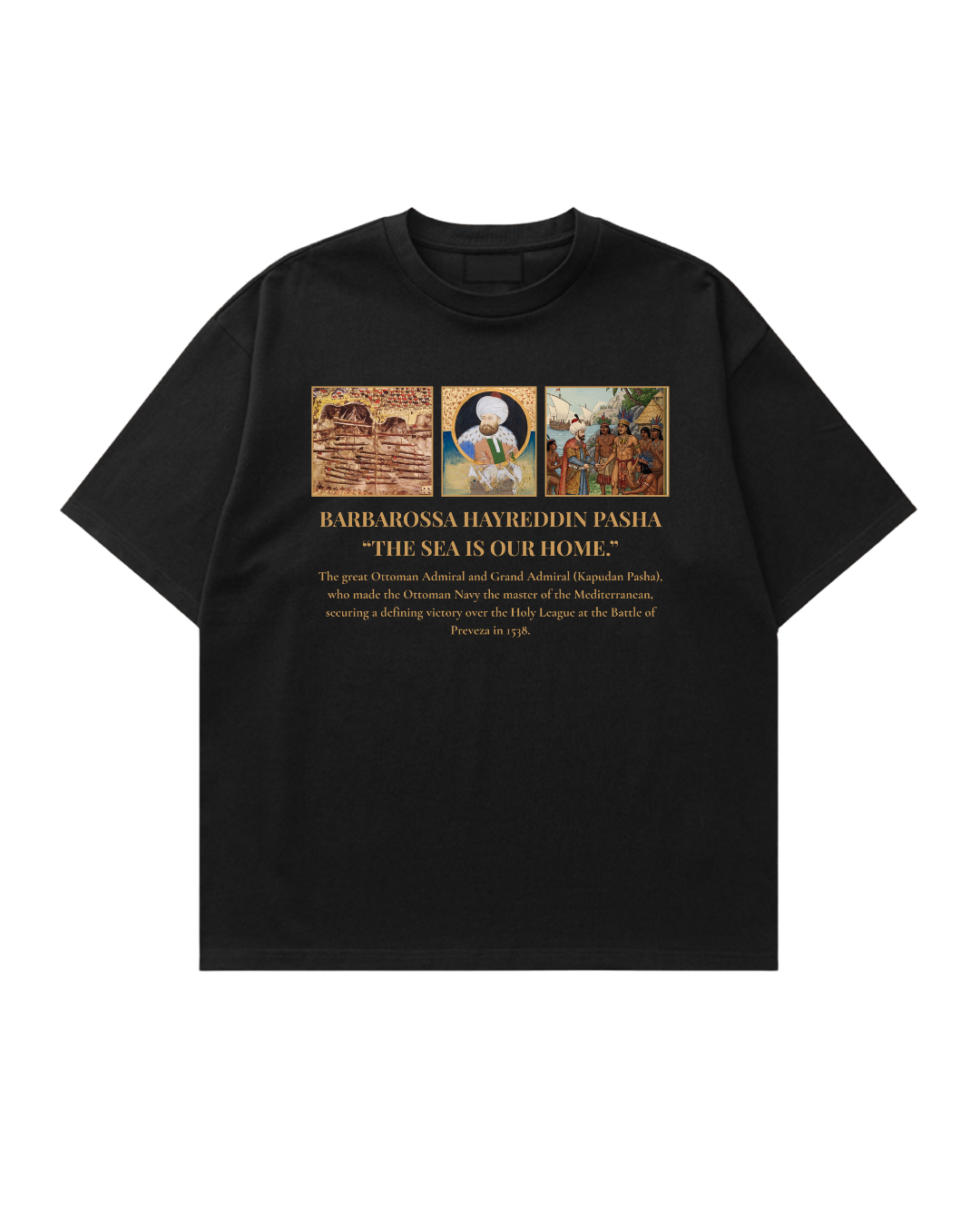 HISTORE™ Hayreddin Barbarossa - Barbaros Hayreddin Paşa Oversize T-shirt